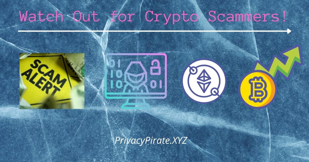 beware crypto scammers