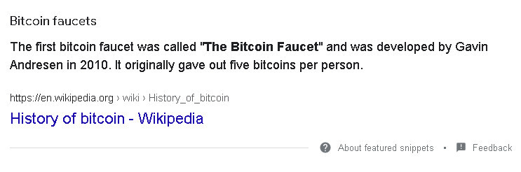 the first ever bitcoin faucet was developed by gavin andresen in 2010.  it paid out 5 BTC per person.