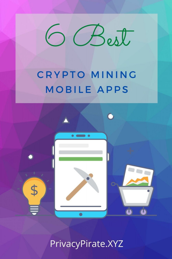 best crypto mining mobile app